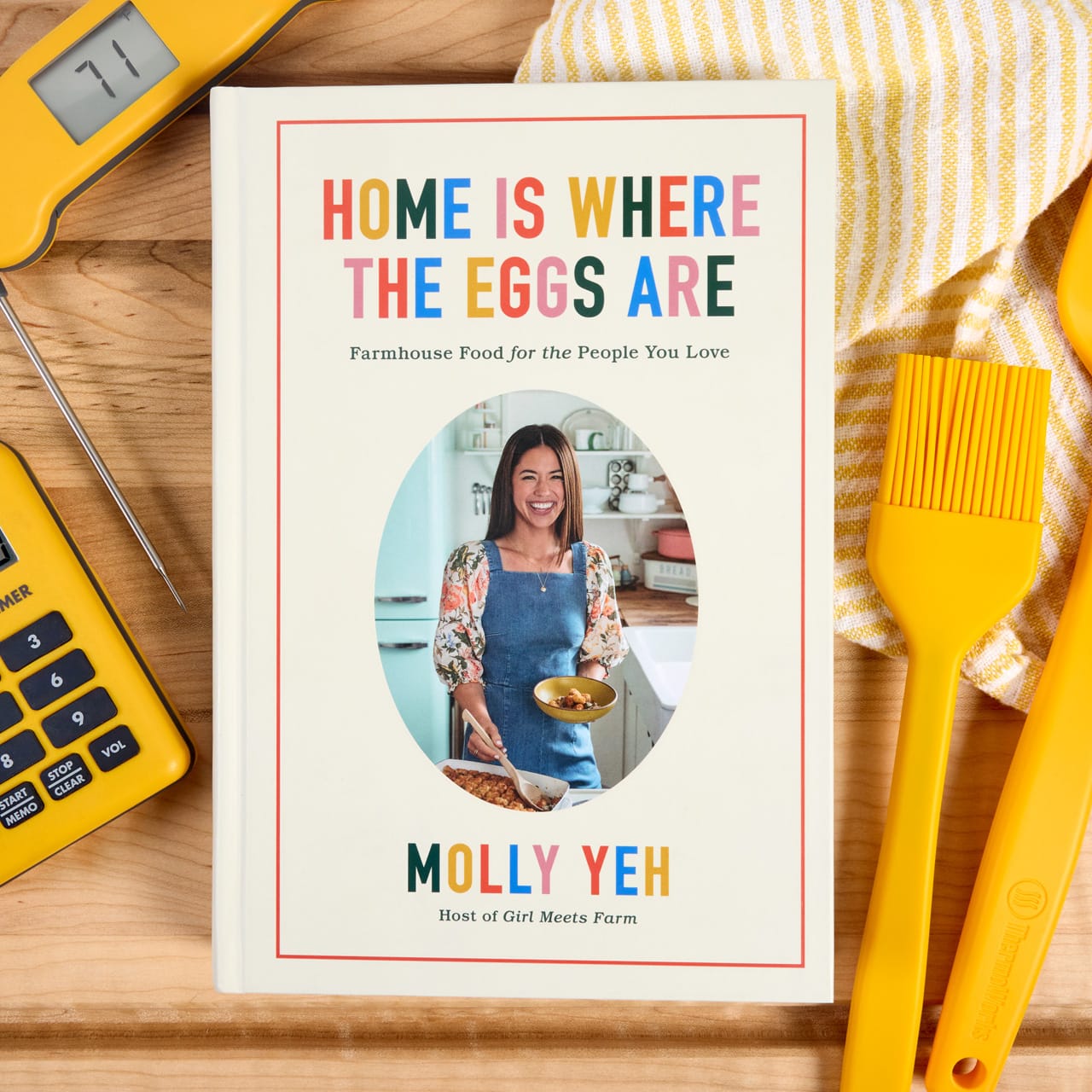 Home is Where the Eggs Are by Molly Yeh