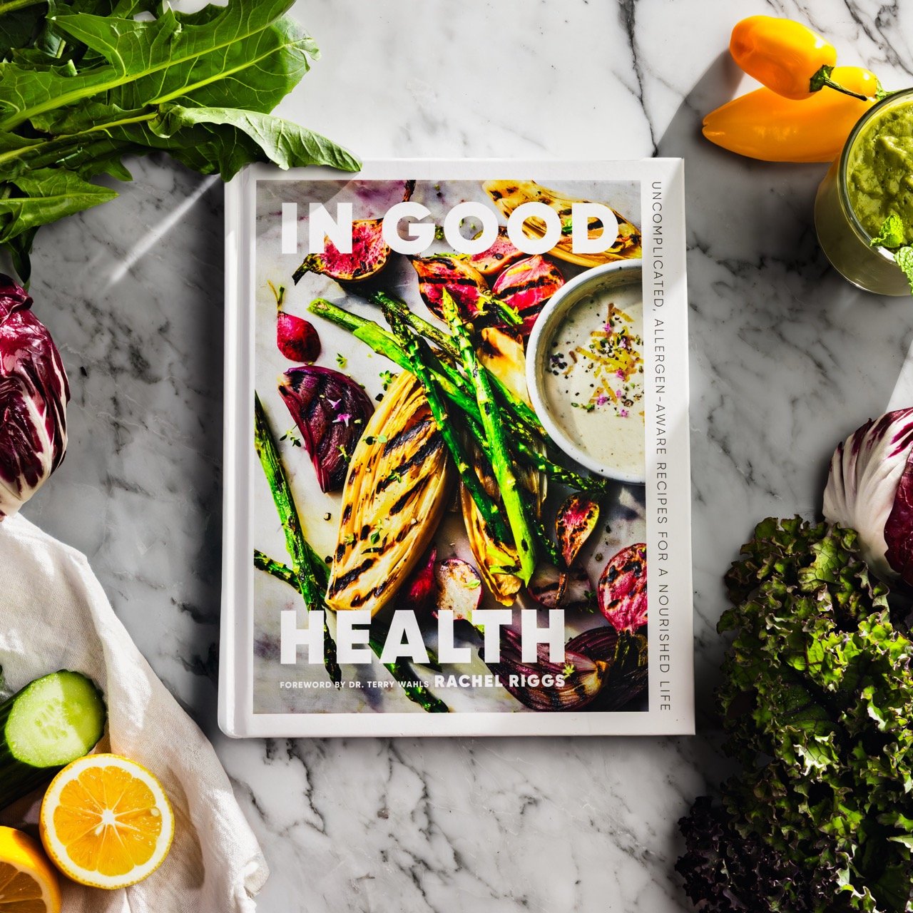 In Good Health: Uncomplicated, Allergen-Aware Recipes for a Nourished Life   by Rachel Riggs
