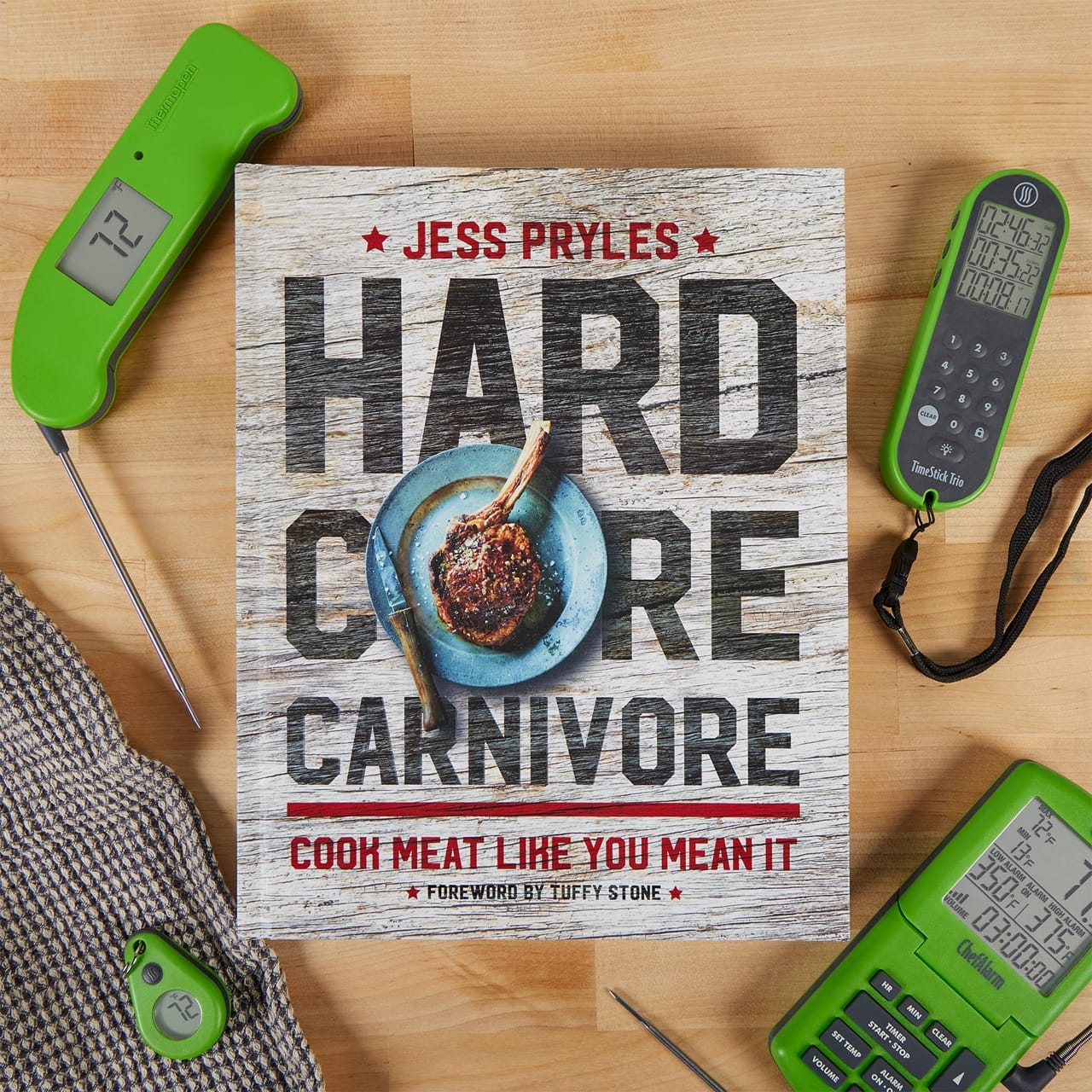 Hardcore Carnivore: Cook Meat Like You Mean It by Jess Pryles