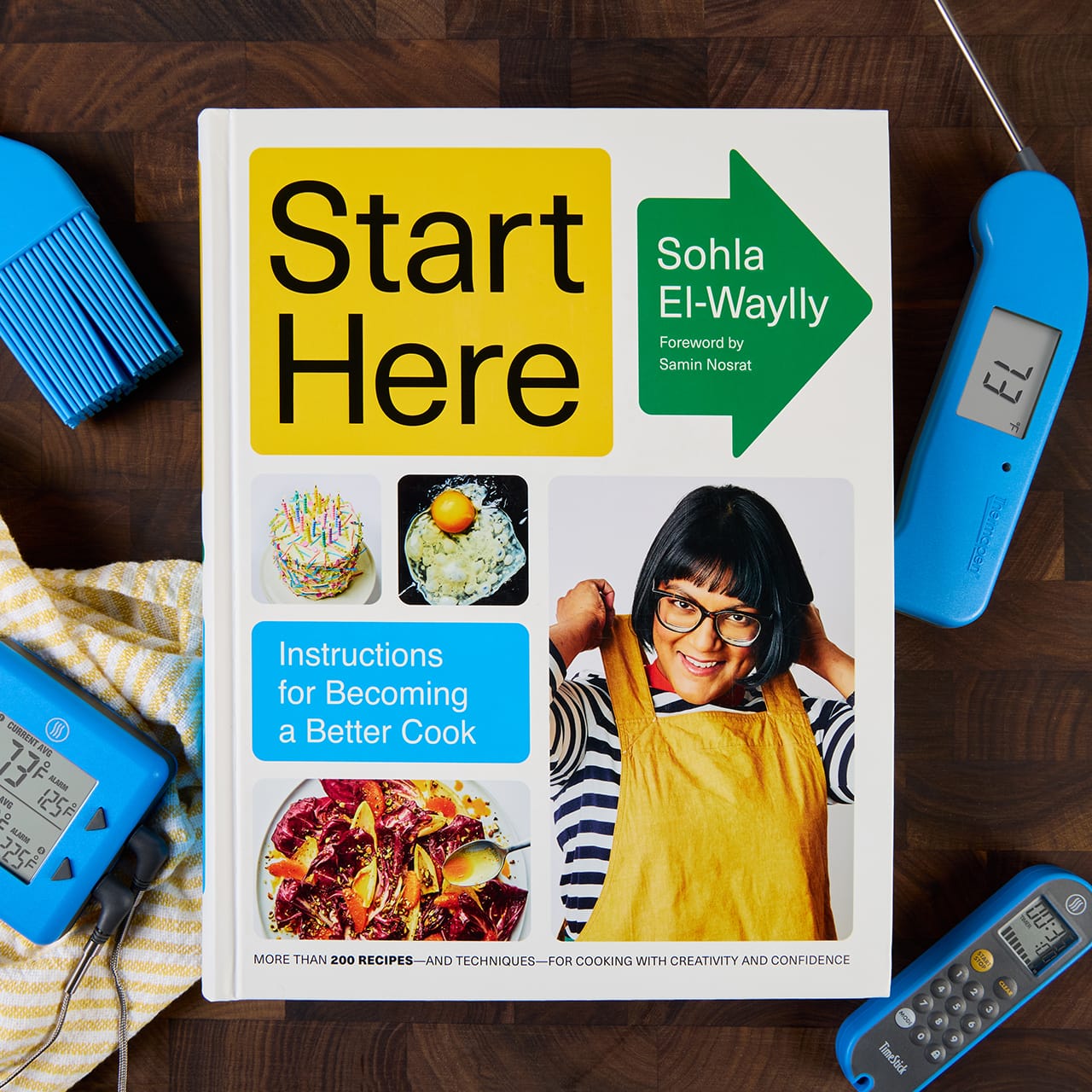 Start Here: Instructions for Becoming a Better Cook by Sohla El-Waylly